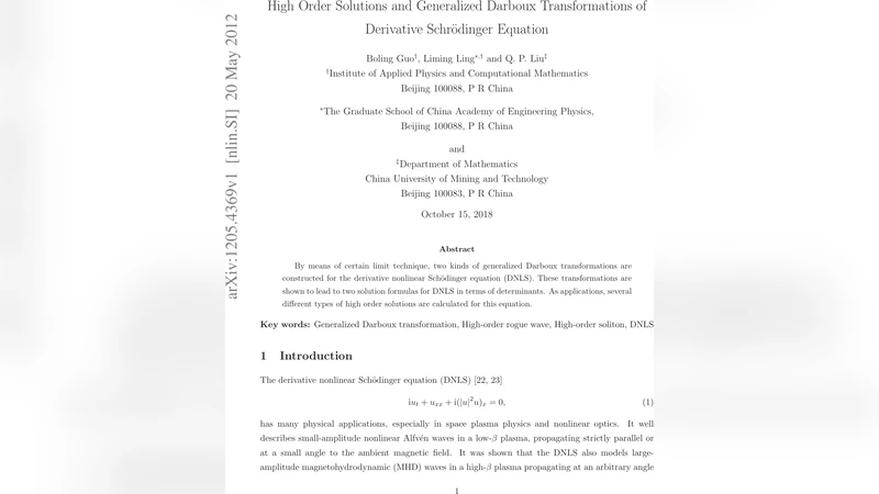 High Order Solutions and Generalized Darboux Transformations of   Derivative Schr"odinger Equation