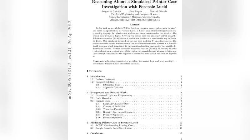 Reasoning About a Simulated Printer Case Investigation with Forensic   Lucid