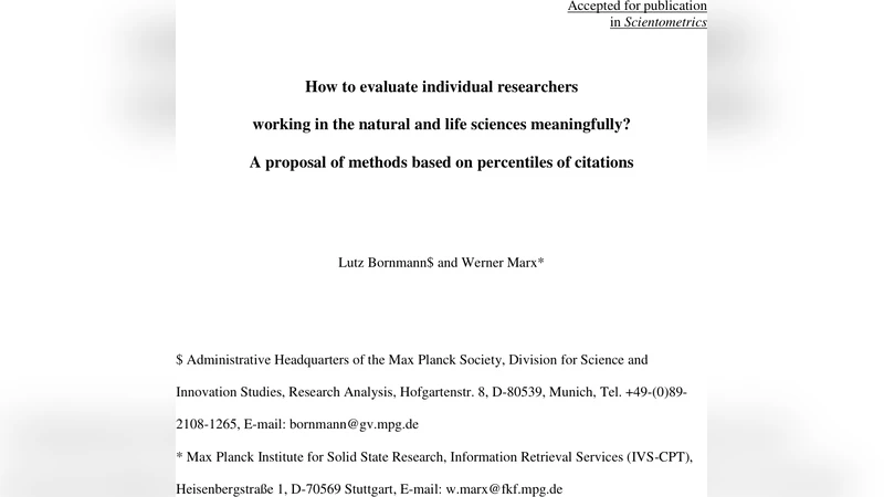 How to evaluate individual researchers working in the natural and life   sciences meaningfully? A proposal of methods based on percentiles of   citations