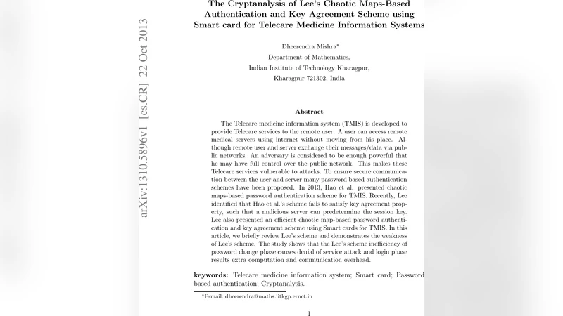 The Cryptanalysis of Lees Chaotic Maps-Based Authentication and Key   Agreement Scheme using Smart card for Telecare Medicine Information Systems