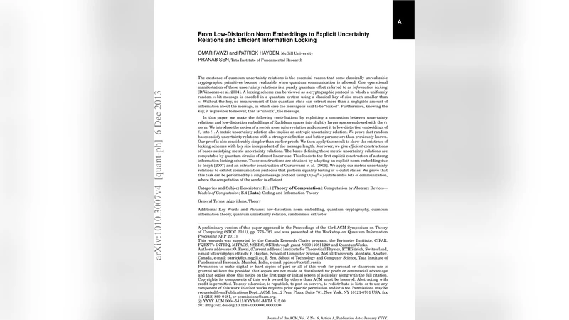 From Low-Distortion Norm Embeddings to Explicit Uncertainty Relations   and Efficient Information Locking