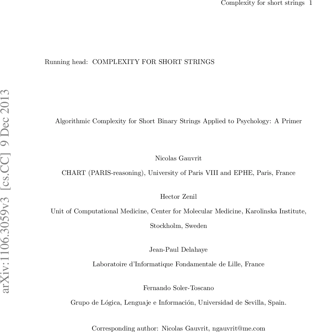 Algorithmic Complexity for Short Binary Strings Applied to Psychology: A   Primer