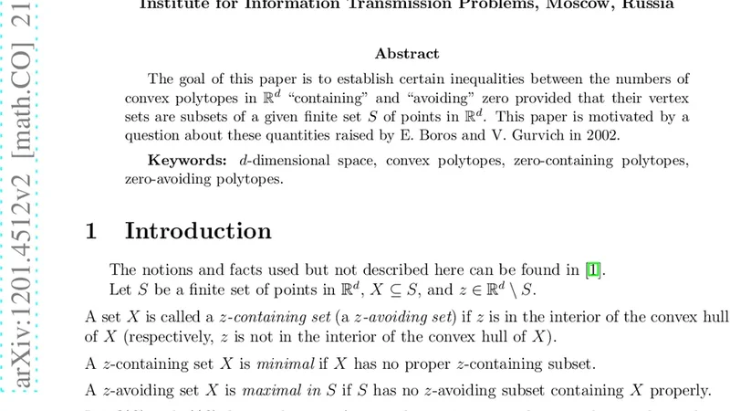 On Convex Polytopes in the d-dimensional Space Containing and Avoiding   Zero
