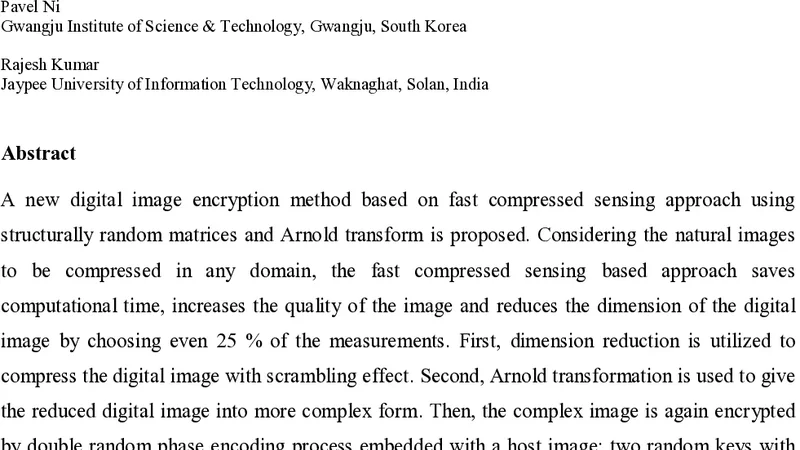 A Fast Compressive Sensing Based Digital Image Encryption Technique   using Structurally Random Matrices and Arnold Transform