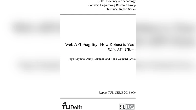 Web API Fragility: How Robust is Your Web API Client