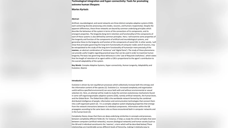 Technological integration and hyper-connectivity: Tools for promoting   extreme human lifespans