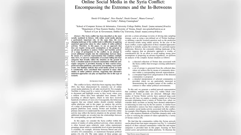 Online Social Media in the Syria Conflict: Encompassing the Extremes and   the In-Betweens