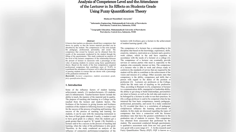 Analysis of Competence Level and the Attendance of the Lecturer in Its   Effects on Students Grade Using Fuzzy Quantification Theory
