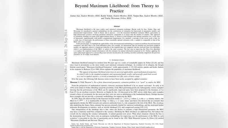Beyond Maximum Likelihood: from Theory to Practice