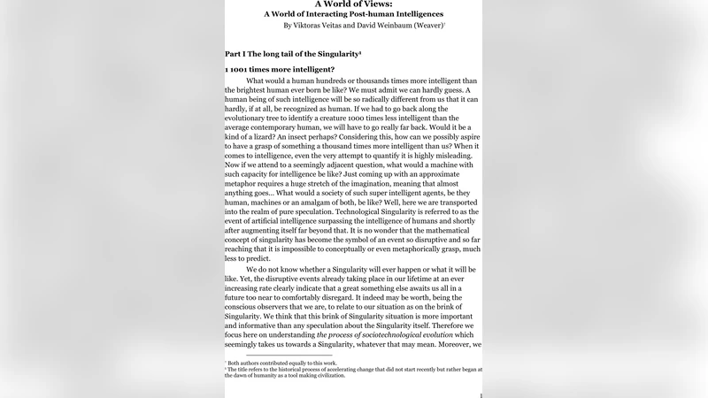 A World of Views: A World of Interacting Post-human Intelligences