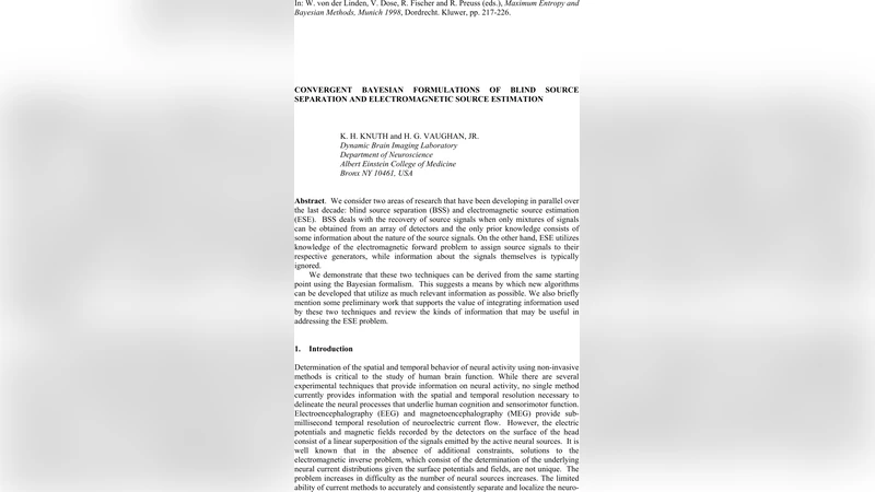 Convergent Bayesian formulations of blind source separation and   electromagnetic source estimation