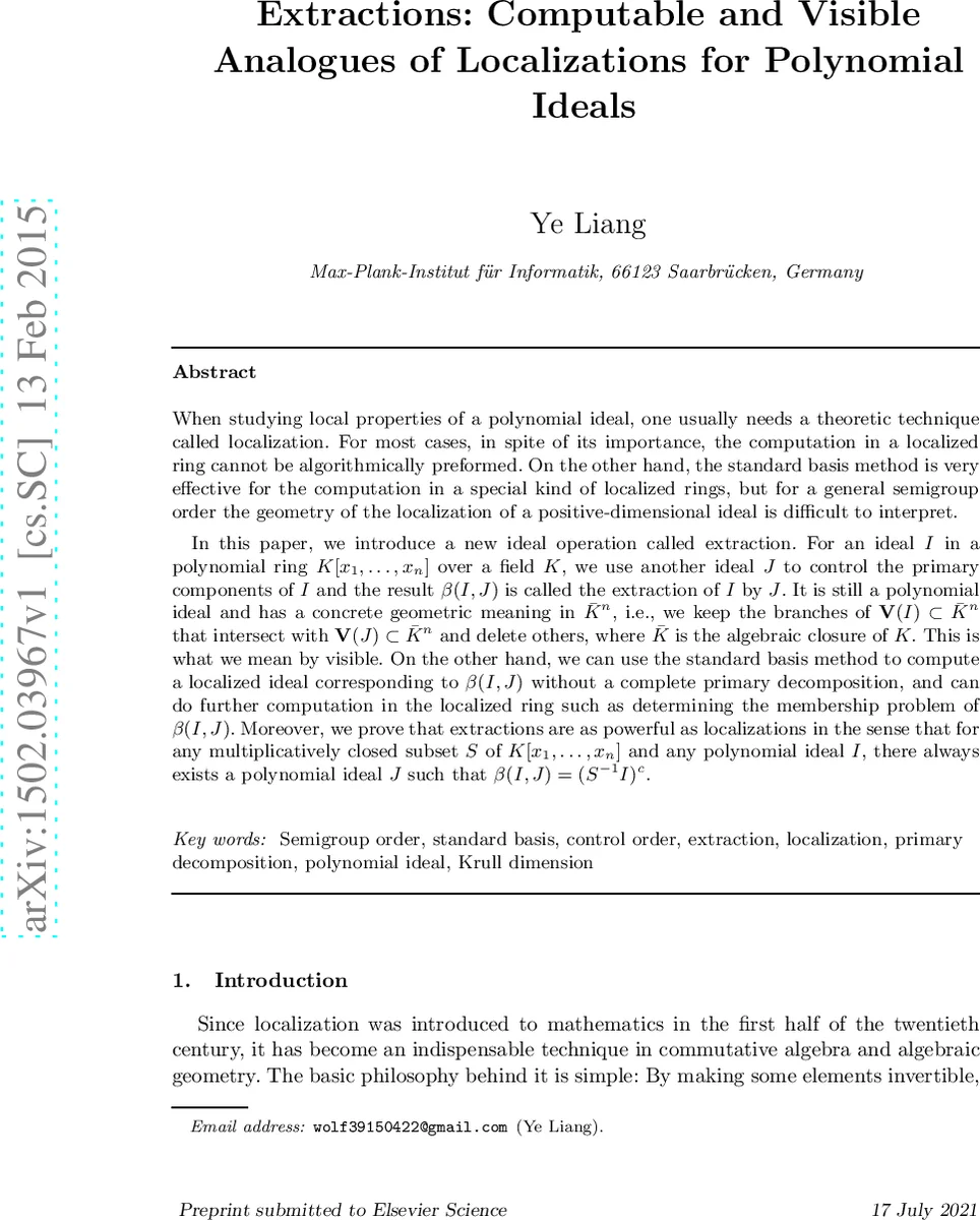 Extractions: Computable and Visible Analogues of Localizations for   Polynomial Ideals