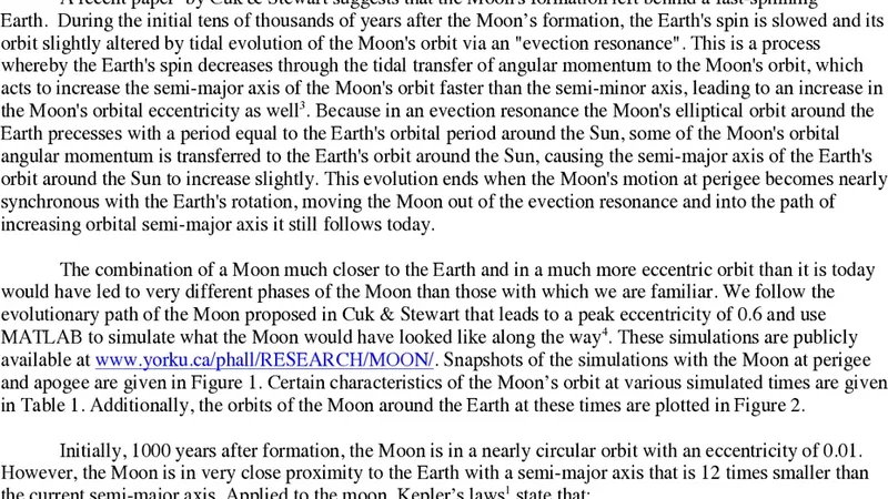 Simulating the Phases of the Moon Shortly After Its Formation