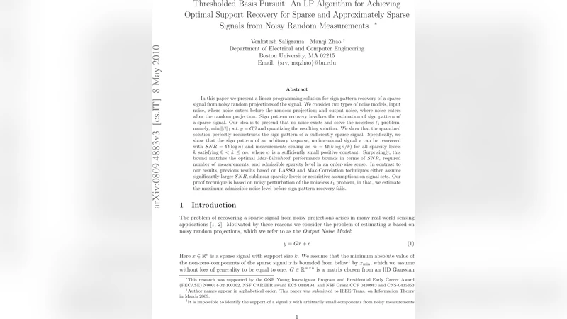 Thresholded Basis Pursuit: An LP Algorithm for Achieving Optimal Support   Recovery for Sparse and Approximately Sparse Signals from Noisy Random   Measurements