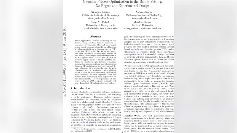 Gaussian Process Optimization in the Bandit Setting: No Regret and   Experimental Design
