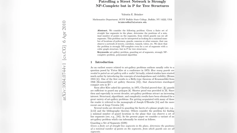 Patrolling a Street Network is Strongly NP-Complete but in P for Tree   Structures
