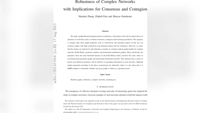 Robustness of Complex Networks with Implications for Consensus and   Contagion