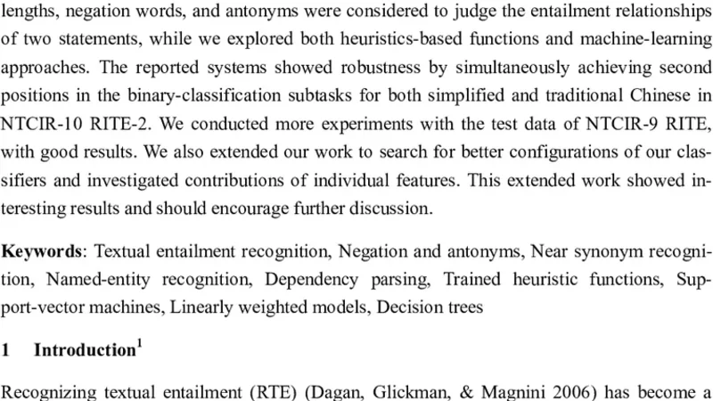 Exploring Lexical, Syntactic, and Semantic Features for Chinese Textual   Entailment in NTCIR RITE Evaluation Tasks