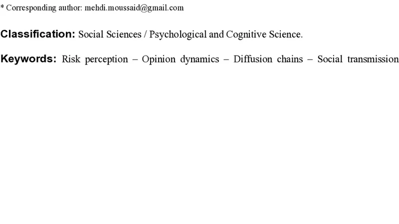 The amplification of risk in experimental diffusion chains