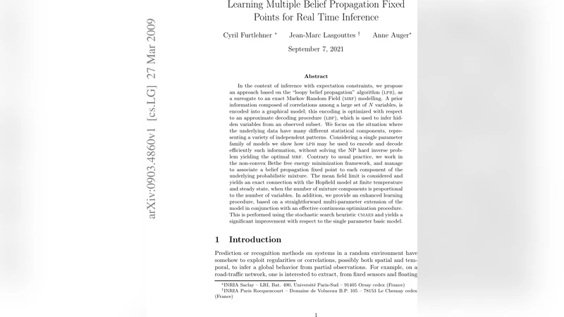Learning Multiple Belief Propagation Fixed Points for Real Time   Inference