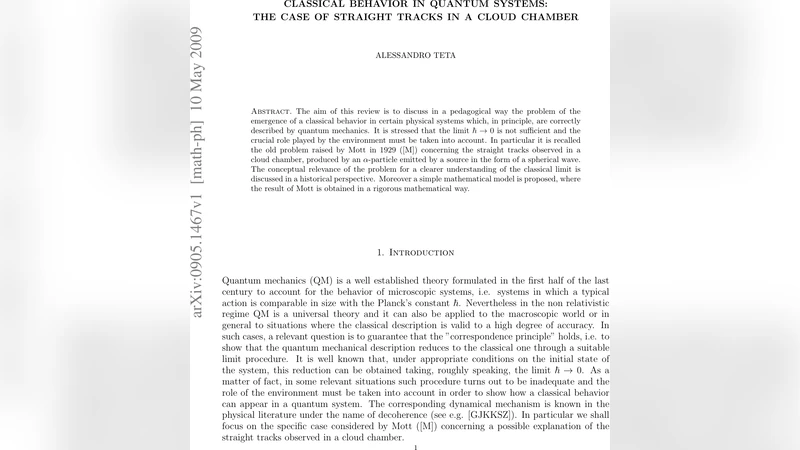 Classical behavior in quantum systems: the case of straight tracks in a   cloud chamber