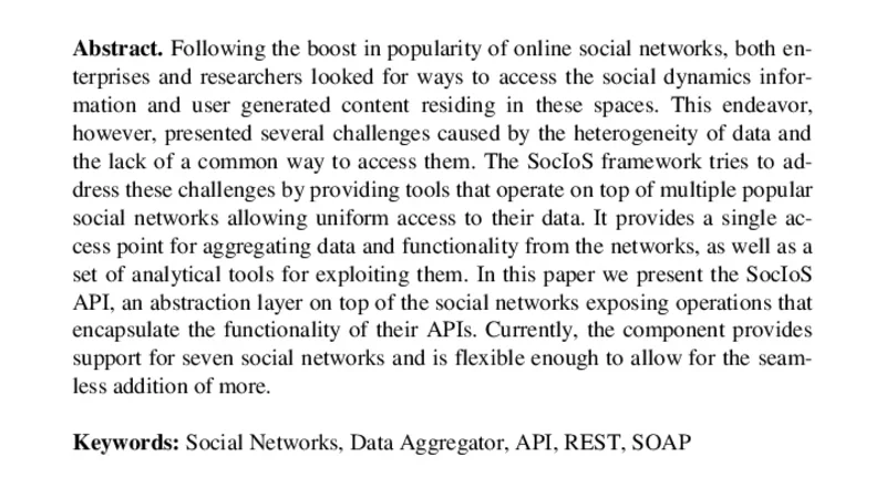 SocIoS API: A data aggregator for accessing user generated content from   online social networks