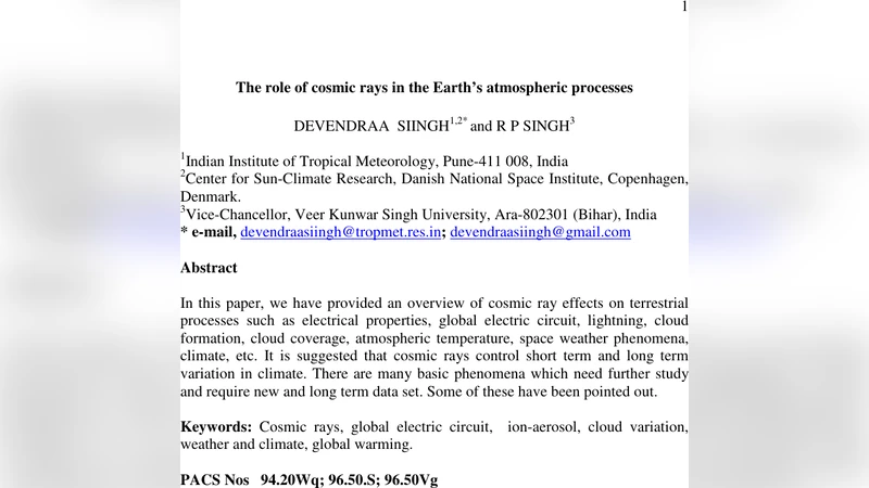 The role of cosmic rays in the Earths atmospheric processes
