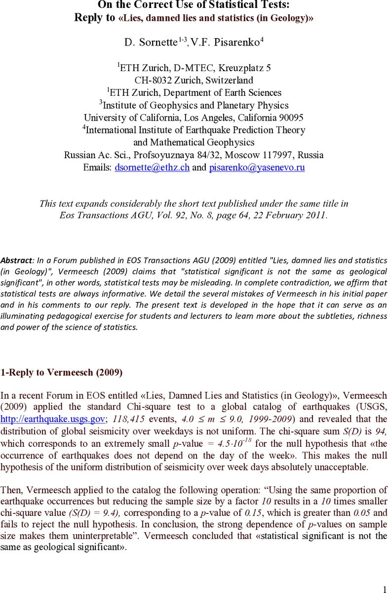 On the Correct Use of Statistical Tests: Reply to "Lies, damned lies and   statistics (in Geology)"