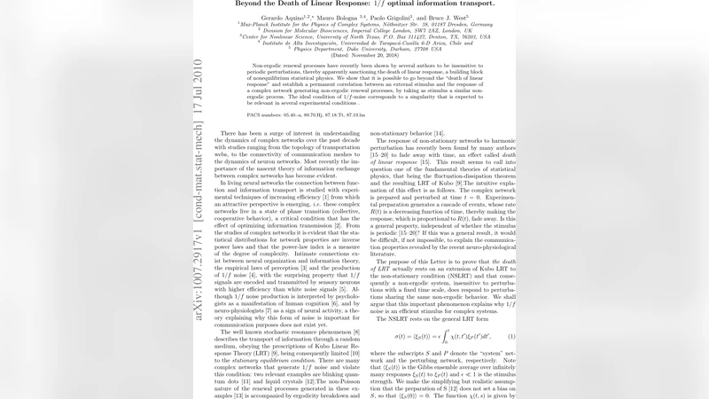 Beyond the Death of Linear Response: 1/f optimal information transport