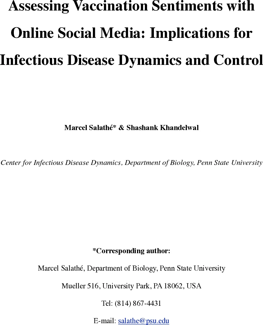 Assessing Vaccination Sentiments with Online Social Media: Implications   for Infectious Disease Dynamics and Control