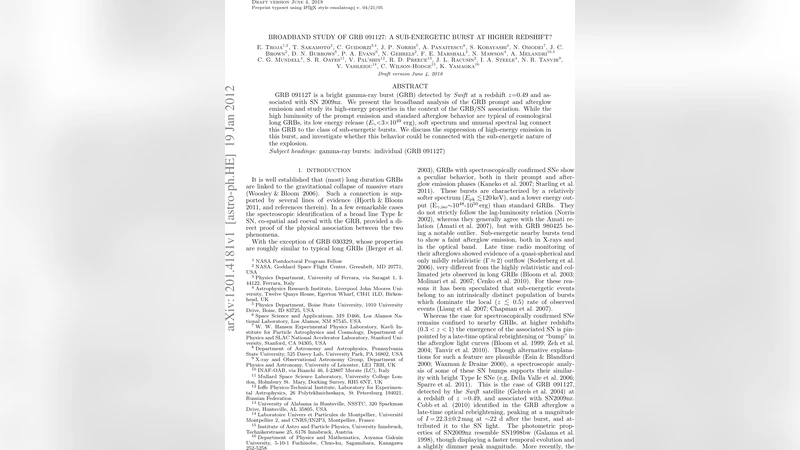 Broadband study of GRB 091127: a sub-energetic burst at higher redshift?