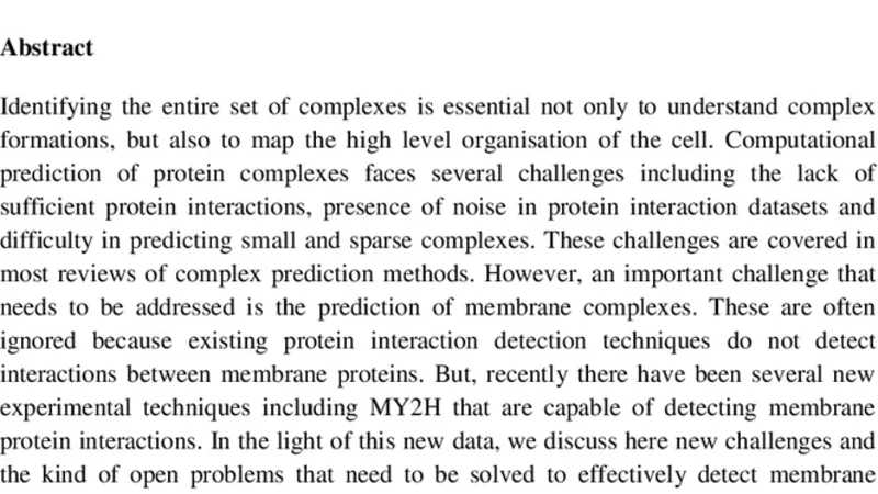Challenges and open problems in computational prediction of protein   complexes: the case of membrane complexes