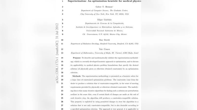 Superiorization: An optimization heuristic for medical physics