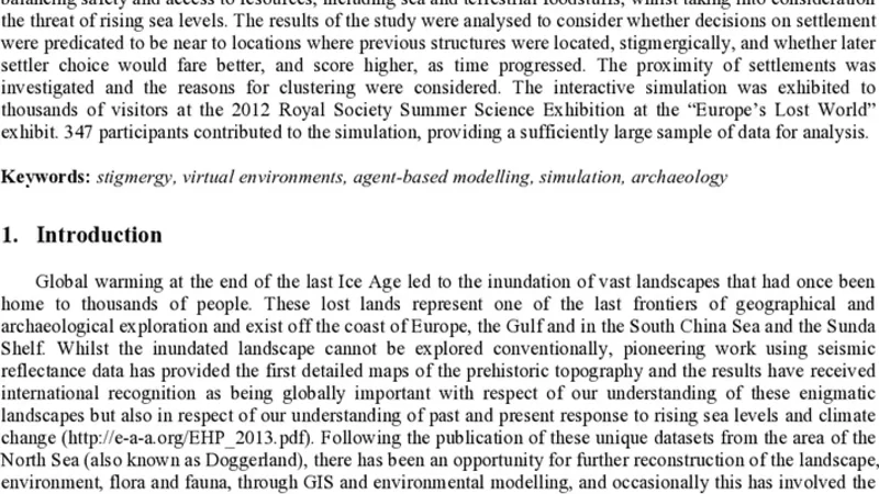 Stigmergy in Comparative Settlement Choice and Palaeoenvironment   Simulation