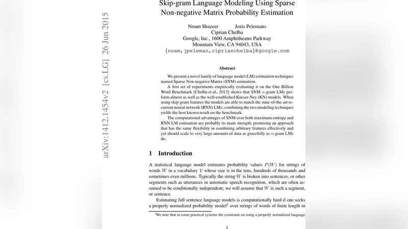 Skip-gram Language Modeling Using Sparse Non-negative Matrix Probability   Estimation