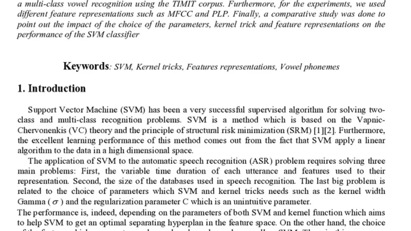 Practical Selection of SVM Supervised Parameters with Different Feature   Representations for Vowel Recognition