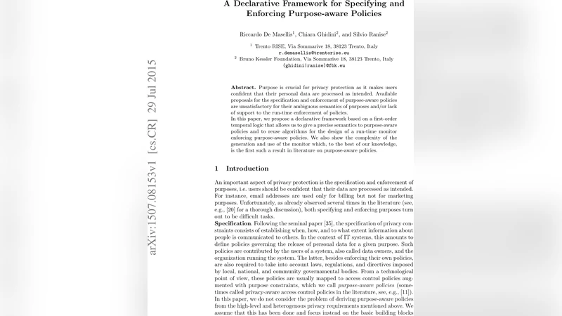 A Declarative Framework for Specifying and Enforcing Purpose-aware   Policies