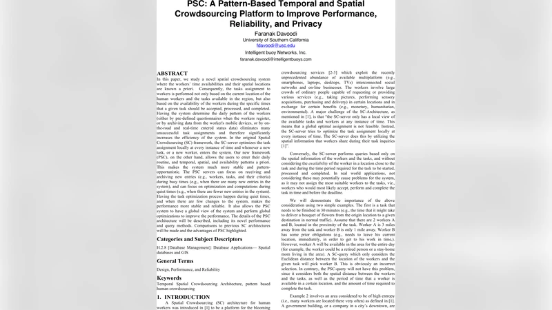 PSC: A Pattern-Based Temporal and Spatial Crowdsourcing Platform to   Improve Performance, Reliability, and Privacy