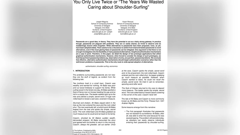 You Only Live Twice or "The Years We Wasted Caring about   Shoulder-Surfing"