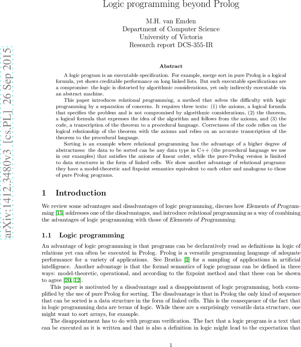 Logic programming beyond Prolog