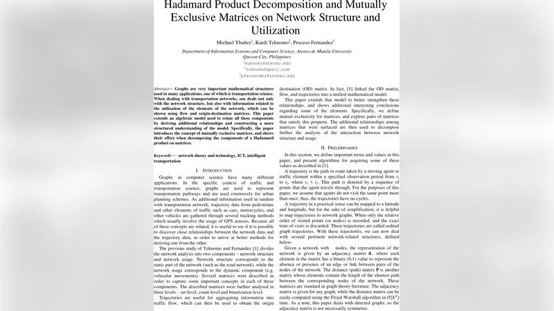 Hadamard Product Decomposition and Mutually Exclusive Matrices on   Network Structure and Utilization