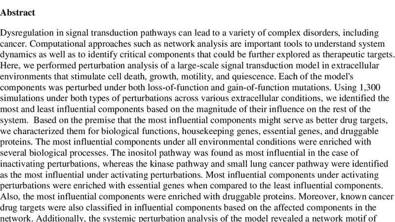 Systems Perturbation Analysis of a Large Scale Signal Transduction Model   Reveals Potentially Influential Candidates for Cancer Therapeutics