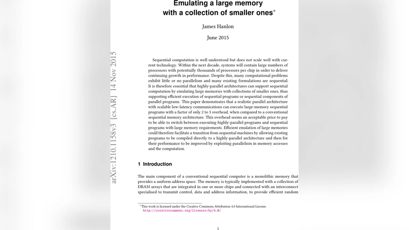 Emulating a large memory with a collection of small ones