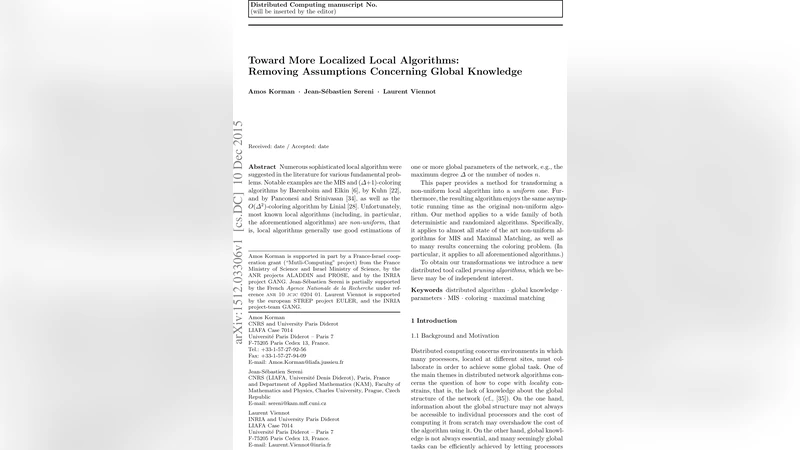 Toward more localized local algorithms: removing assumptions concerning   global knowledge