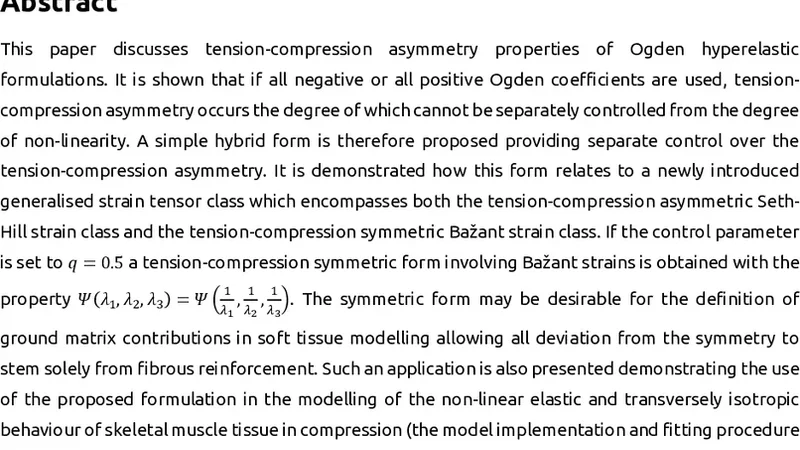 Control of Tension-Compression Asymmetry in Ogden Hyperelasticity with   Application to Soft Tissue Modelling