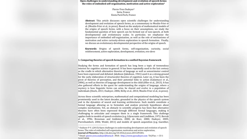 Open challenges in understanding development and evolution of speech   forms: The roles of embodied self-organization, motivation and active   exploration
