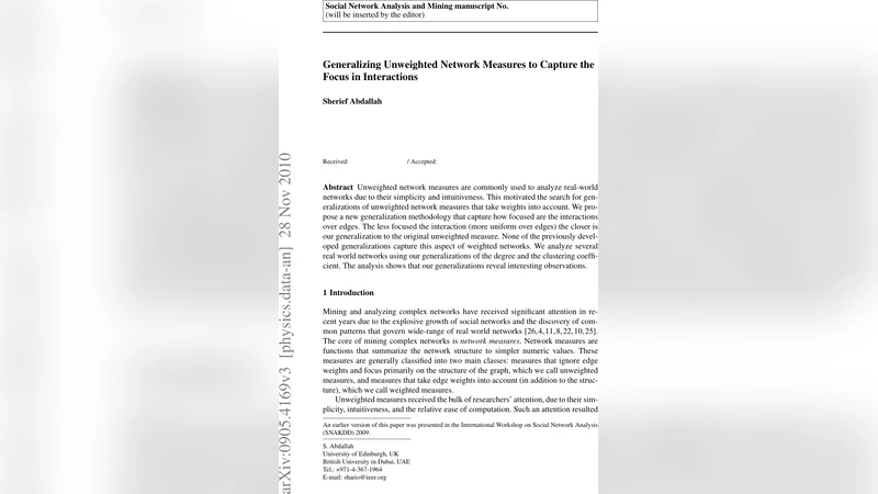 A New Methodology for Generalizing Unweighted Network Measures