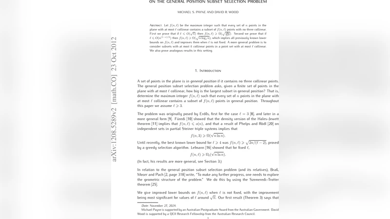 On the general position subset selection problem