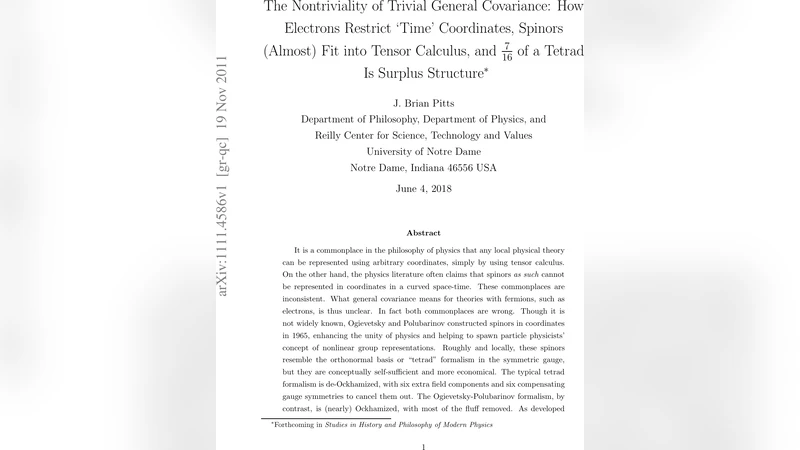 The Nontriviality of Trivial General Covariance: How Electrons Restrict   Time Coordinates, Spinors (Almost) Fit into Tensor Calculus, and 7/16 of a   Tetrad Is Surplus Structure