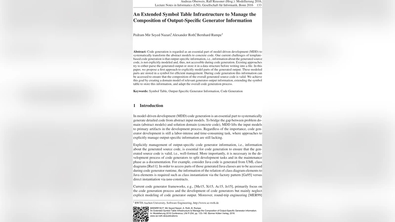 An Extended Symbol Table Infrastructure to Manage the Composition of   Output-Specific Generator Information